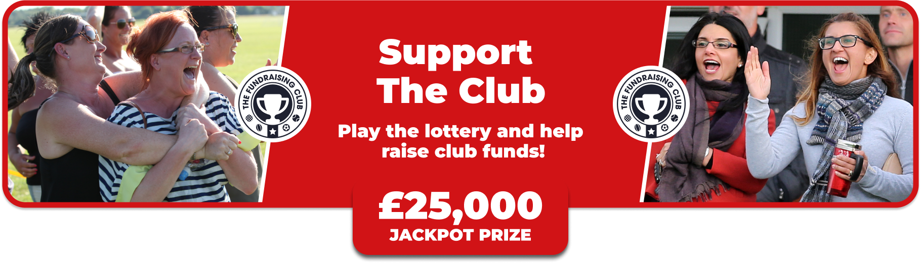 Play Our Club Lottery Banner