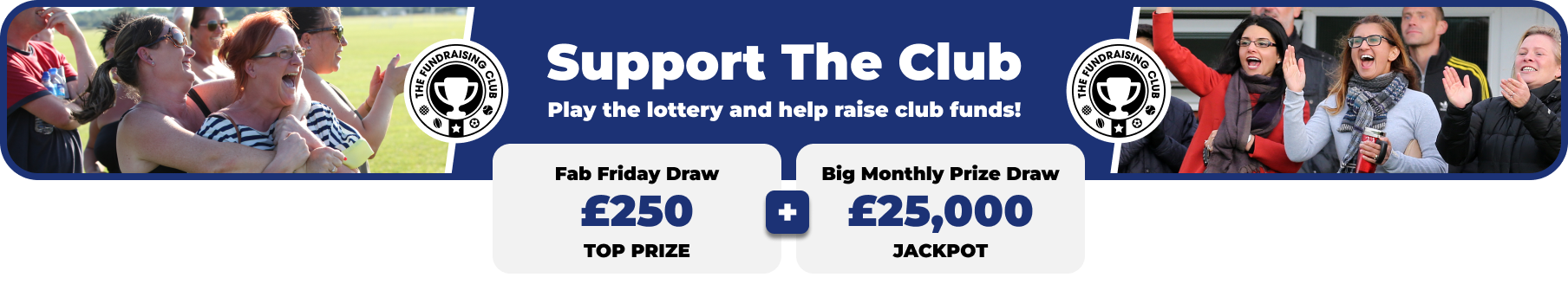 Play Our Club Lottery Banner