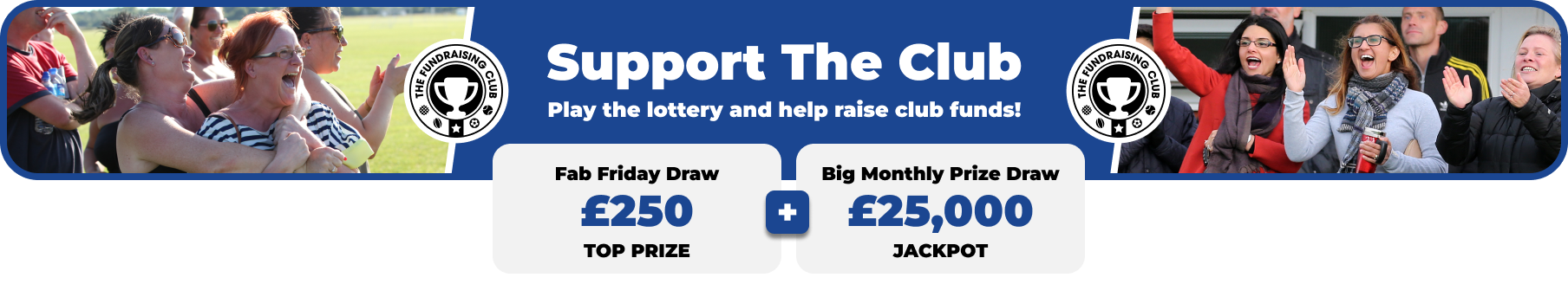 Play Our Club Lottery Banner