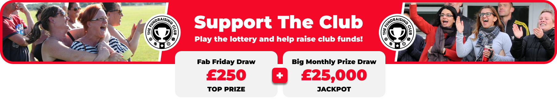 Play Our Club Lottery Banner
