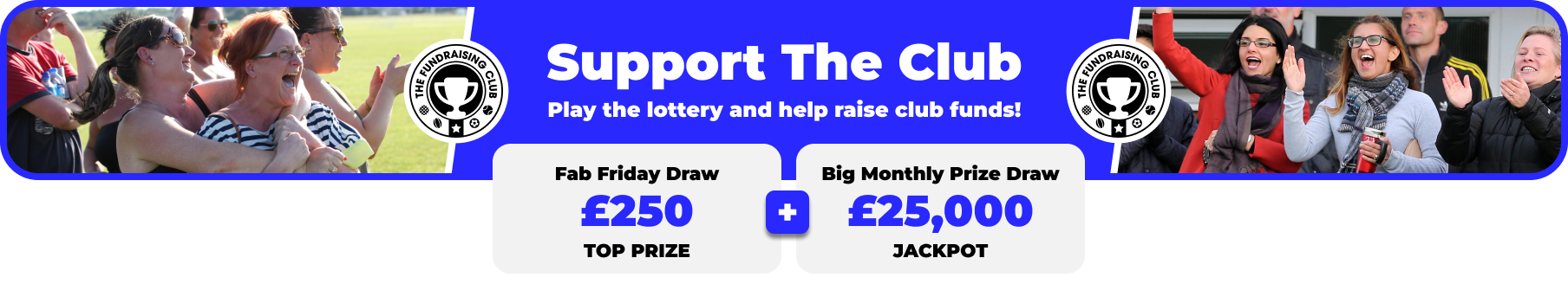 Play Our Club Lottery Banner