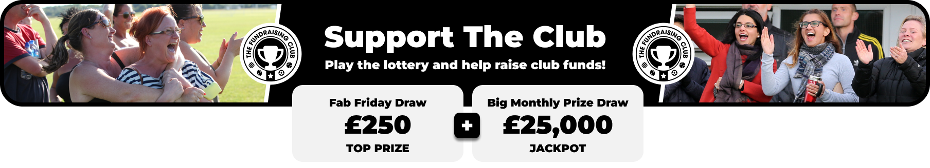 Play Our Club Lottery Banner