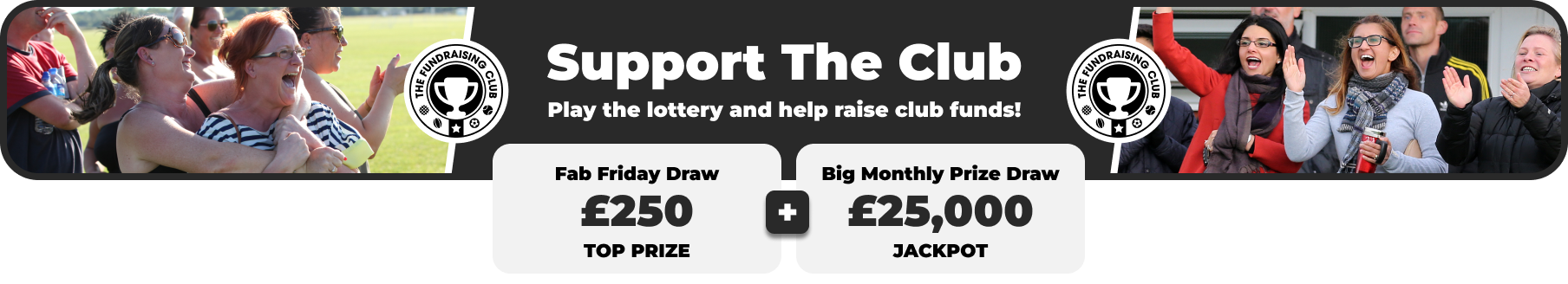 Play Our Club Lottery Banner