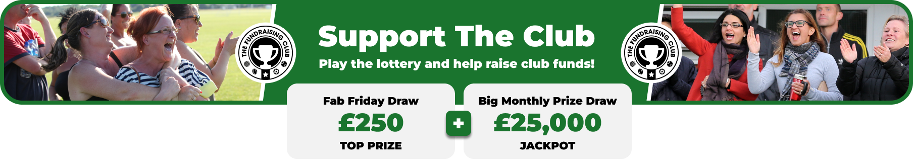 Play Our Club Lottery Banner