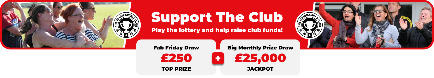 Play Our Club Lottery Banner