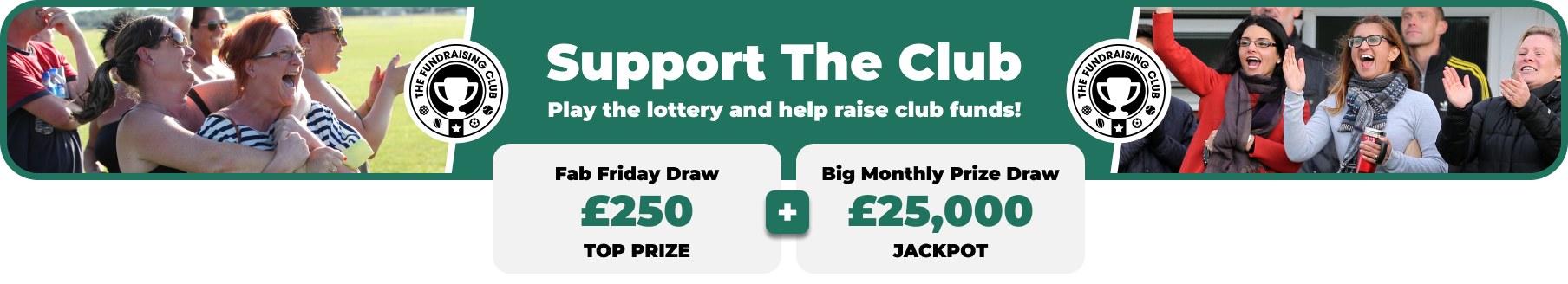 Play Our Club Lottery Banner