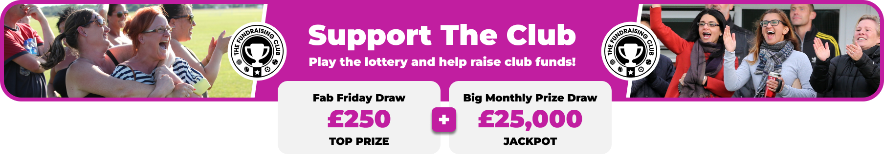 Play Our Club Lottery Banner
