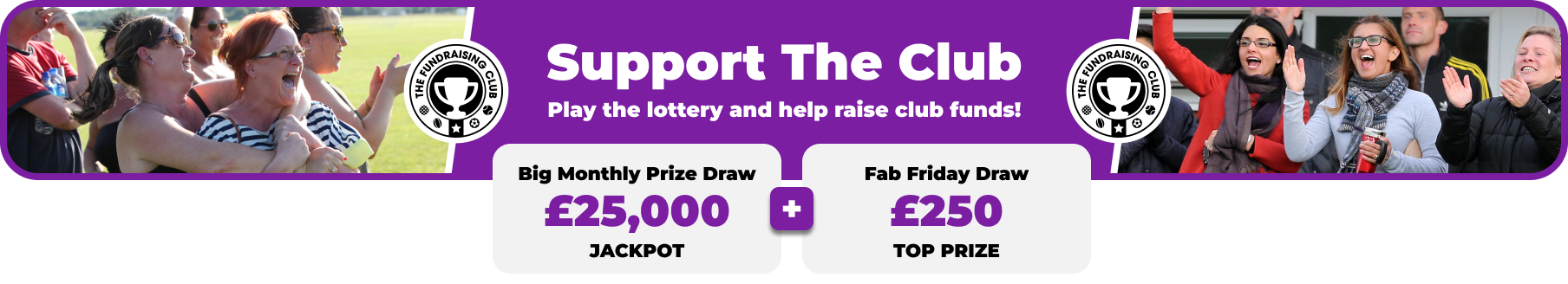 Play Our Club Lottery Banner