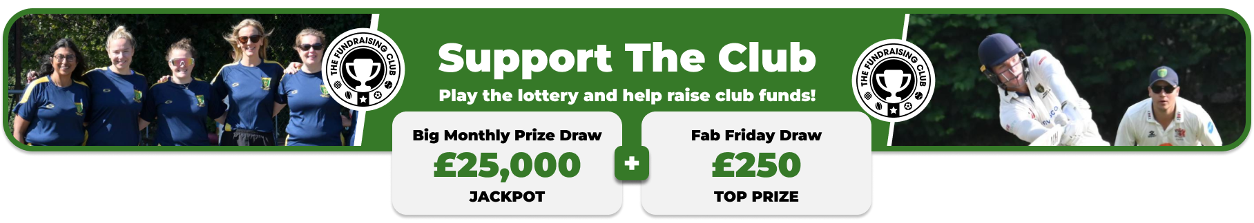 Play Our Club Lottery Banner