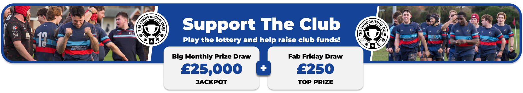 Play Our Club Lottery Banner
