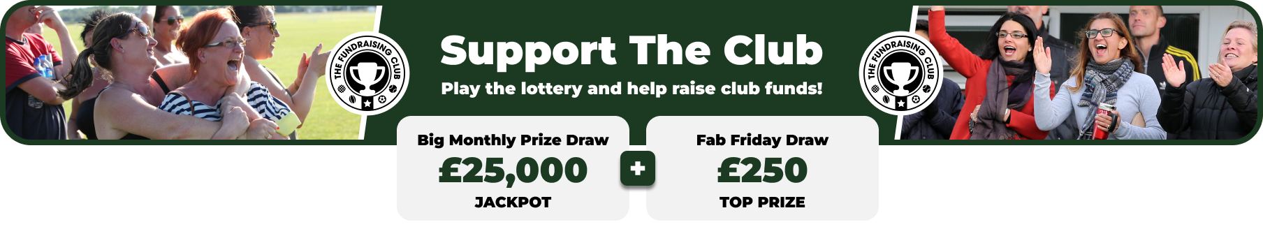 Play Our Club Lottery Banner