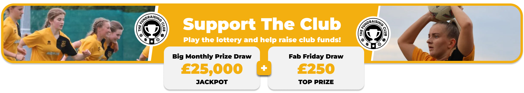Play Our Club Lottery Banner