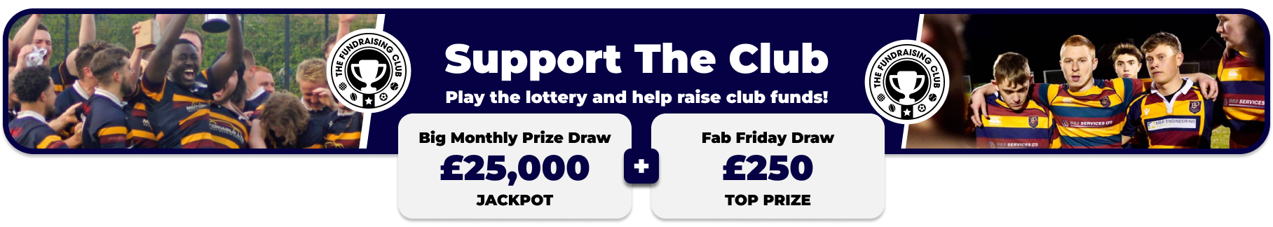 Play Our Club Lottery Banner