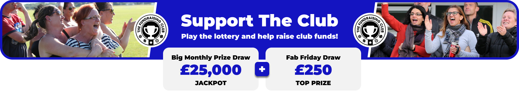 Play Our Club Lottery Banner