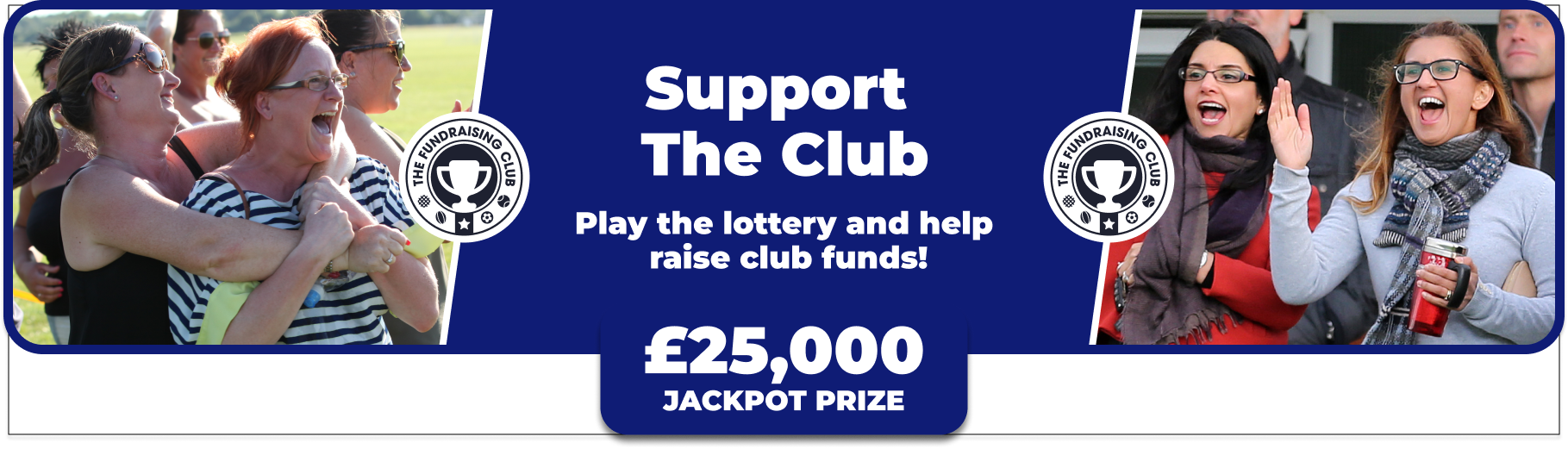 Play Our Club Lottery Banner
