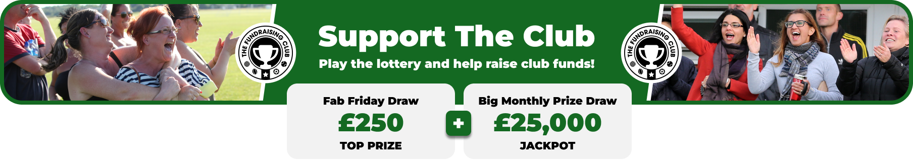 Play Our Club Lottery Banner