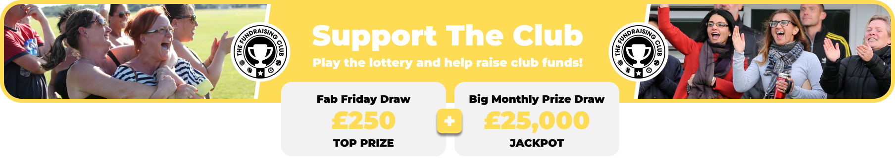 Play Our Club Lottery Banner