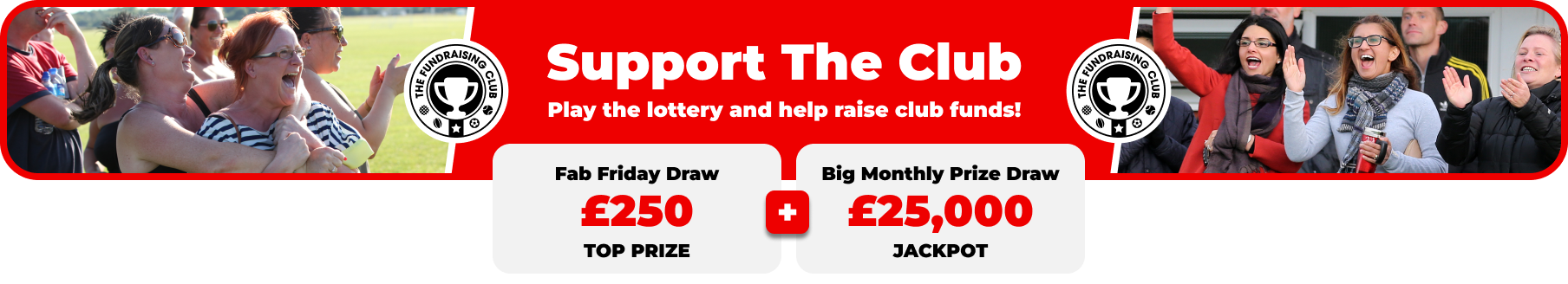 Play Our Club Lottery Banner
