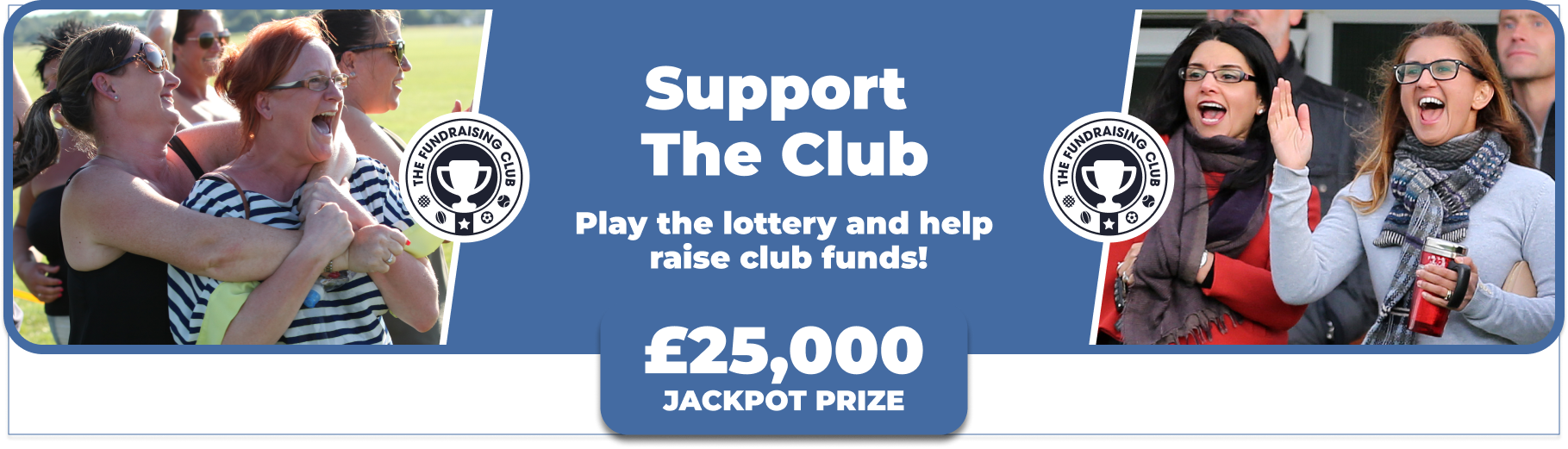 Play Our Club Lottery Banner