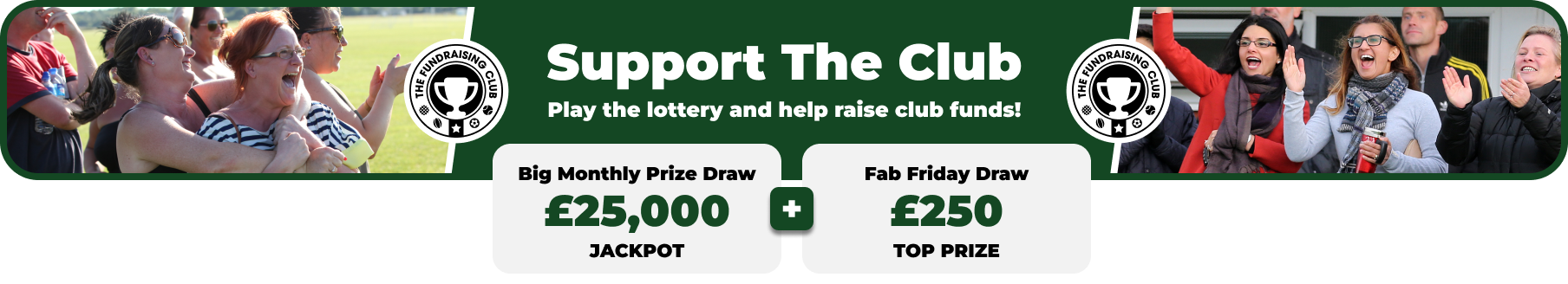 Play Our Club Lottery Banner