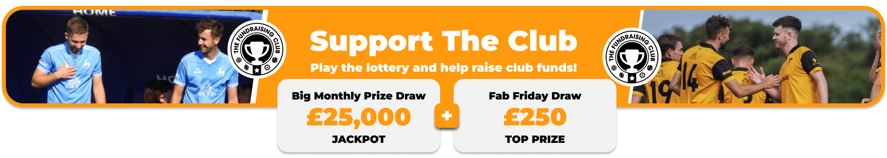 Play Our Club Lottery Banner