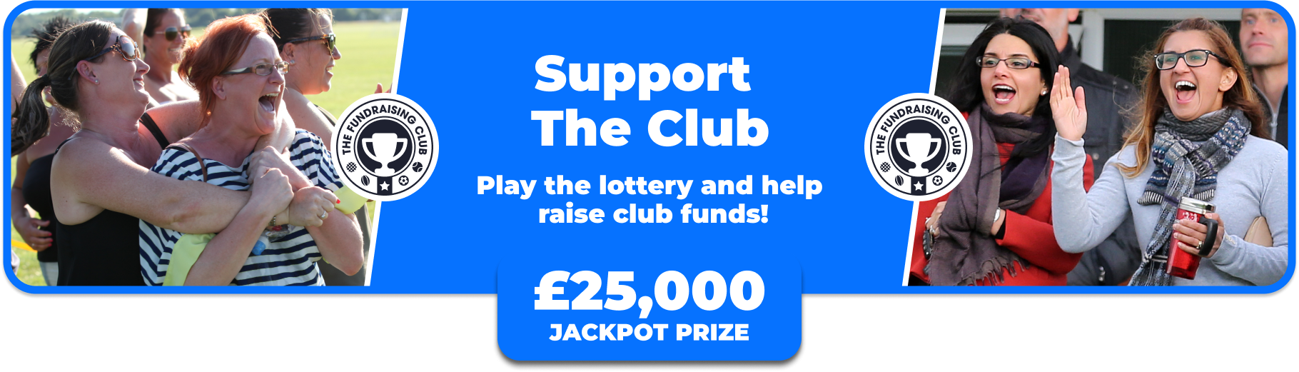 Play Our Club Lottery Banner
