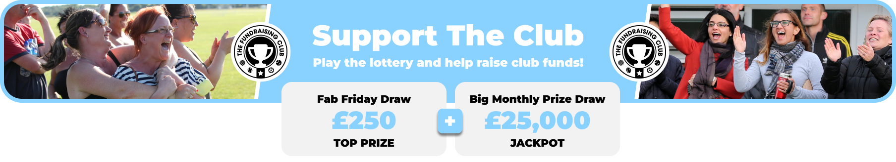 Play Our Club Lottery Banner