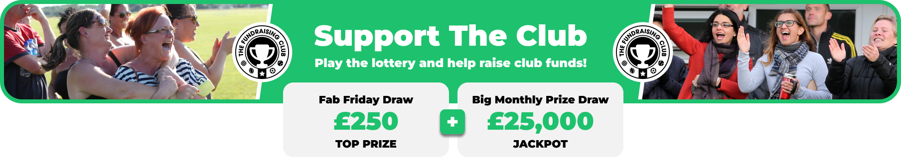 Play Our Club Lottery Banner