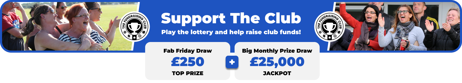 Play Our Club Lottery Banner