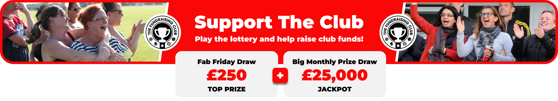 Play Our Club Lottery Banner