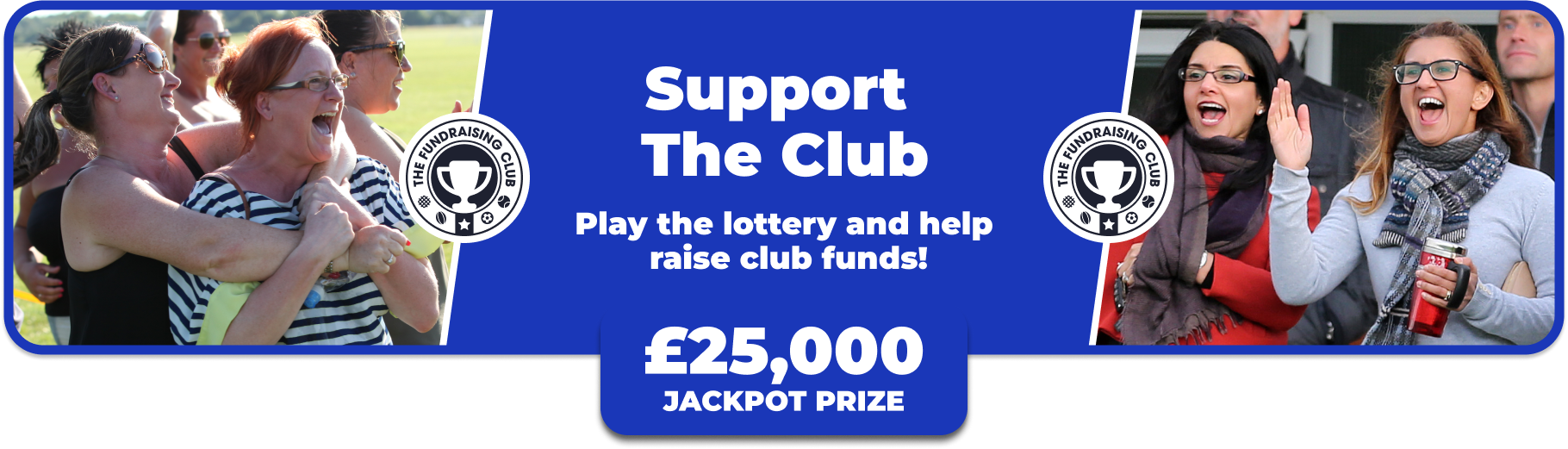 Play Our Club Lottery Banner