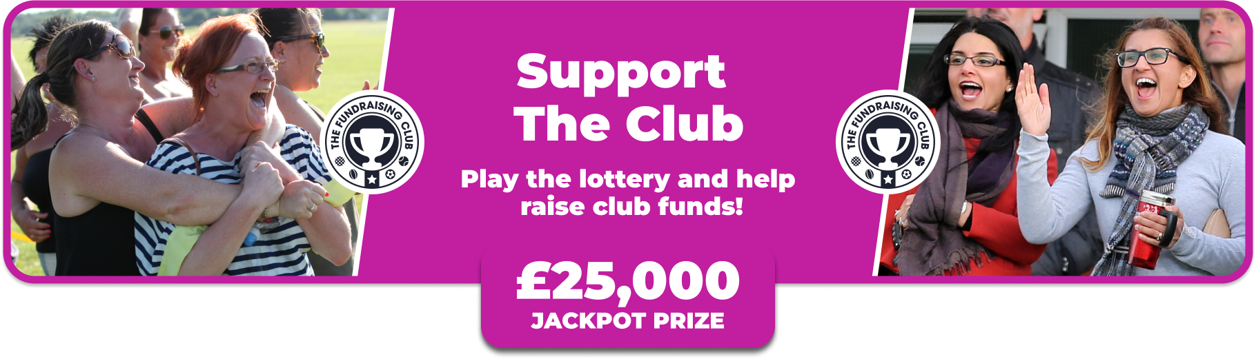Play Our Club Lottery Banner