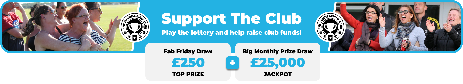 Play Our Club Lottery Banner