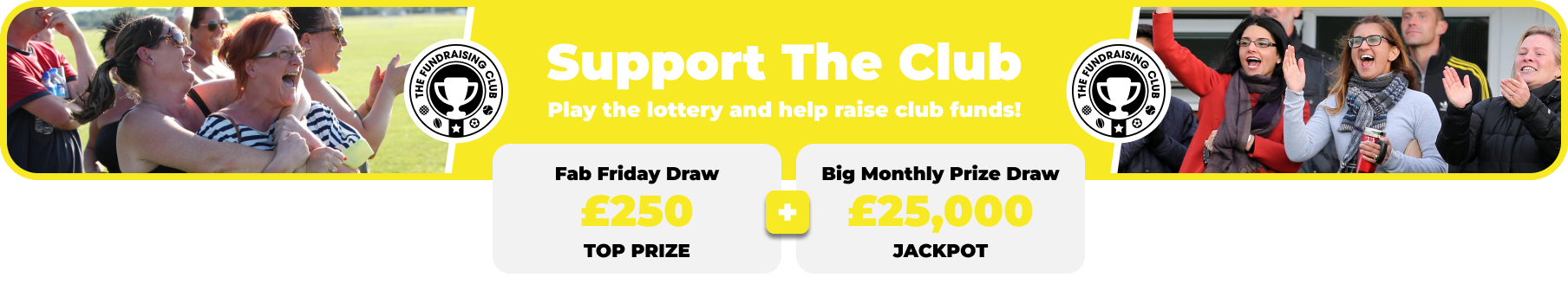 Play Our Club Lottery Banner
