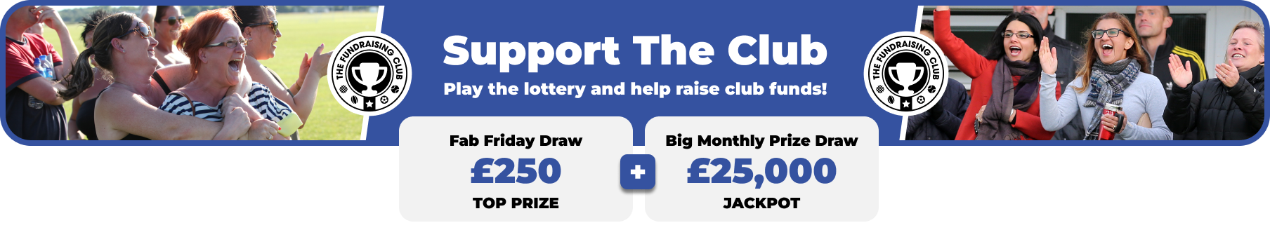 Play Our Club Lottery Banner