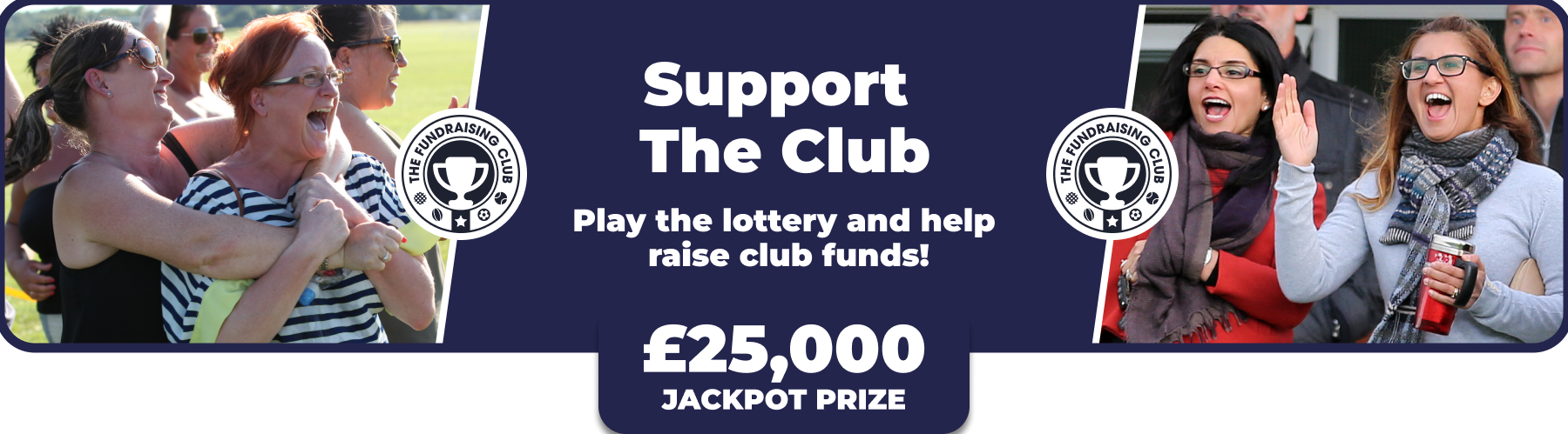 Play Our Club Lottery Banner