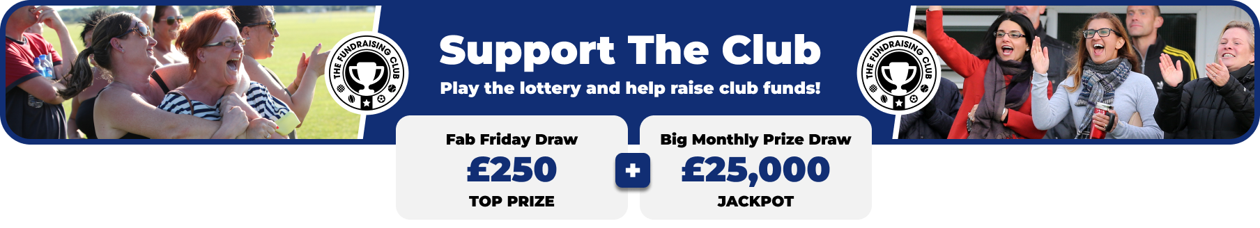Play Our Club Lottery Banner