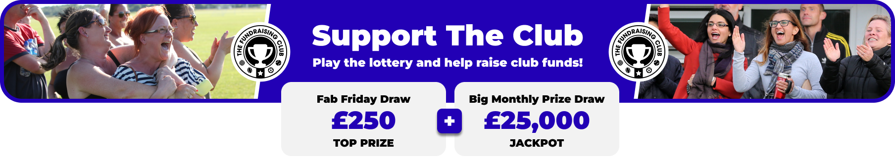 Play Our Club Lottery Banner