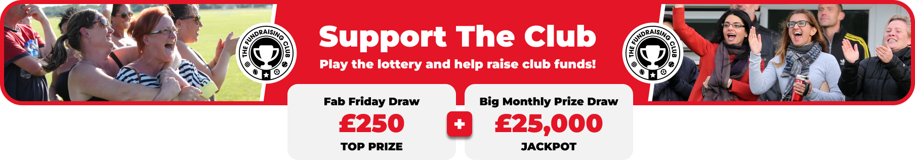 Play Our Club Lottery Banner