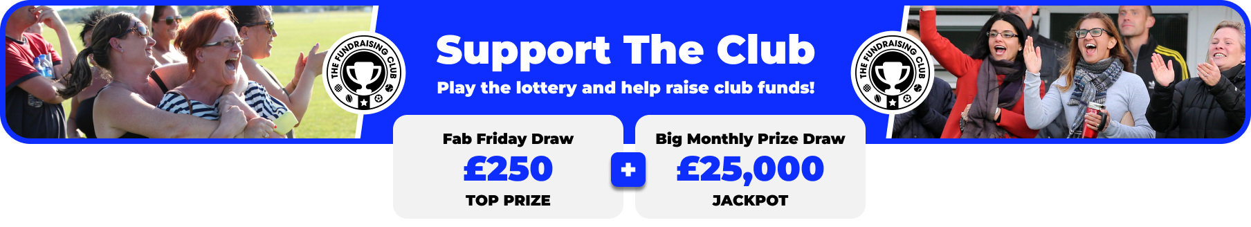 Play Our Club Lottery Banner