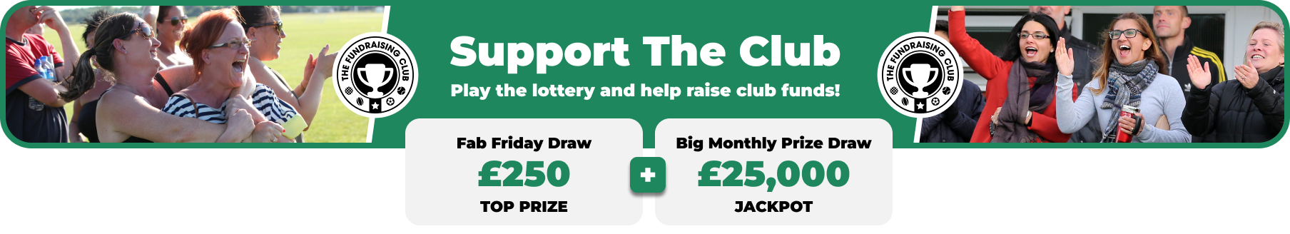 Play Our Club Lottery Banner
