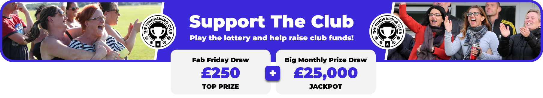 Play Our Club Lottery Banner