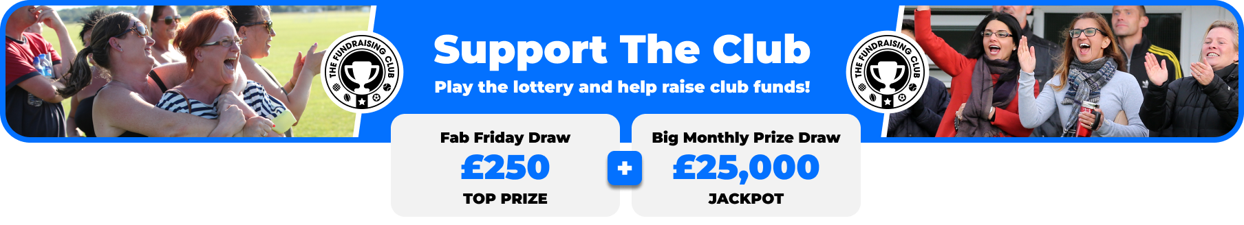 Play Our Club Lottery Banner