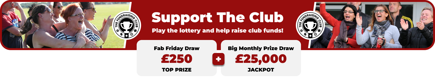 Play Our Club Lottery Banner