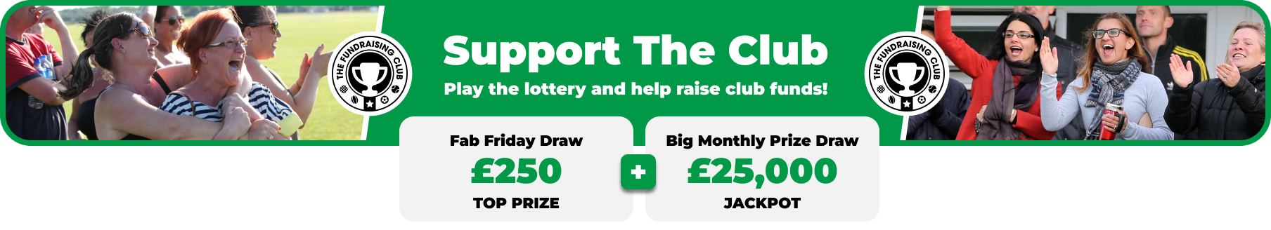 Play Our Club Lottery Banner