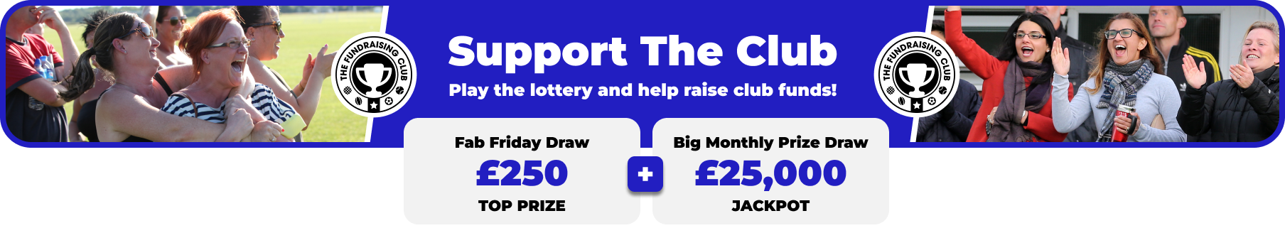 Play Our Club Lottery Banner