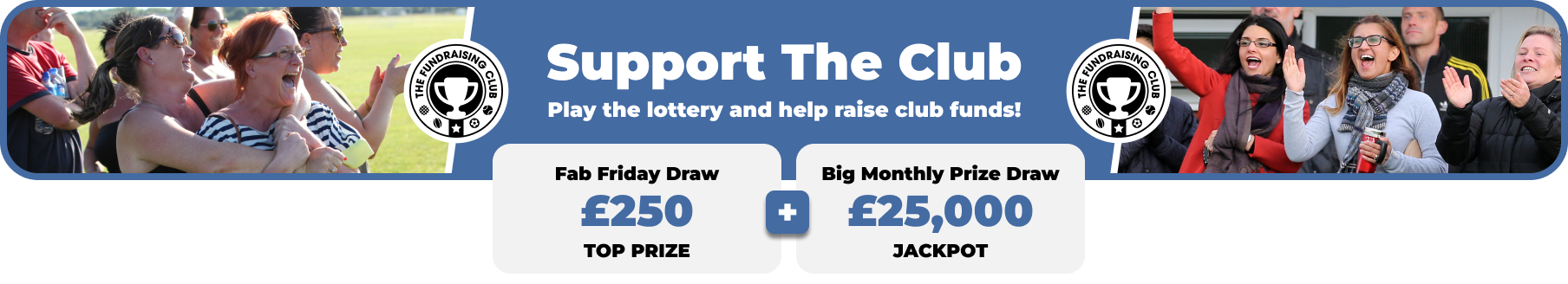 Play Our Club Lottery Banner