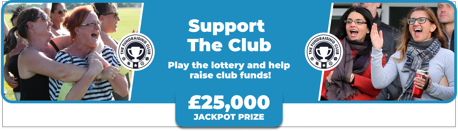 Play Our Club Lottery Banner