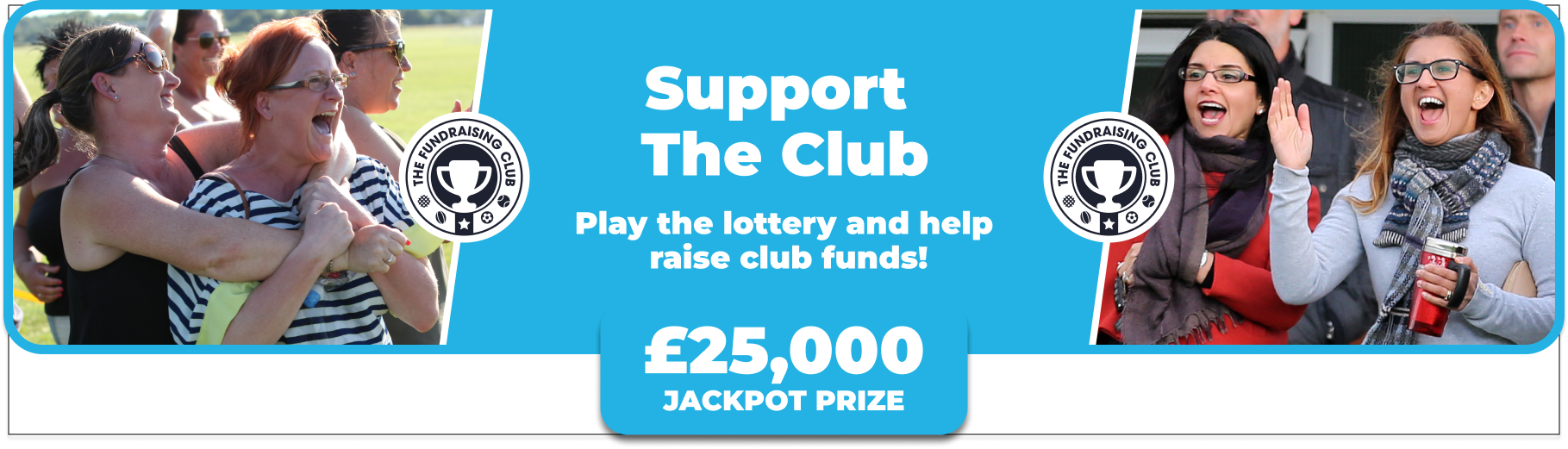 Play Our Club Lottery Banner