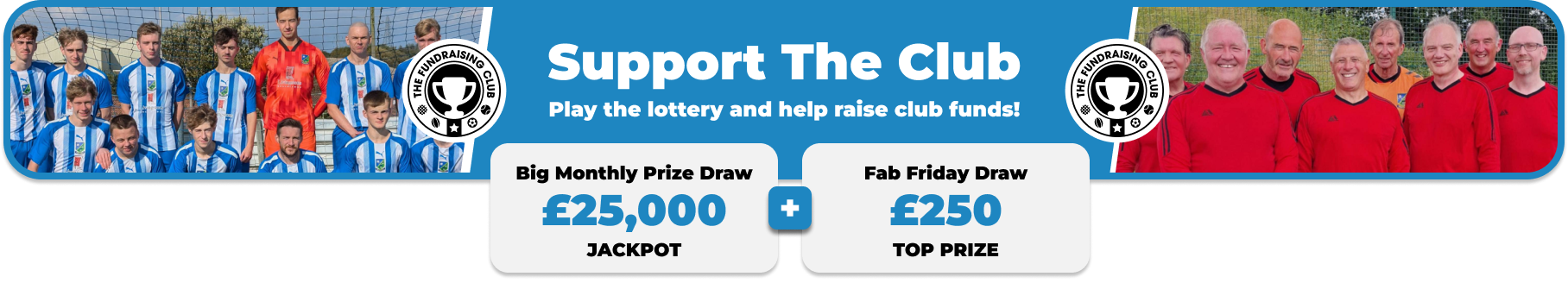 Play Our Club Lottery Banner